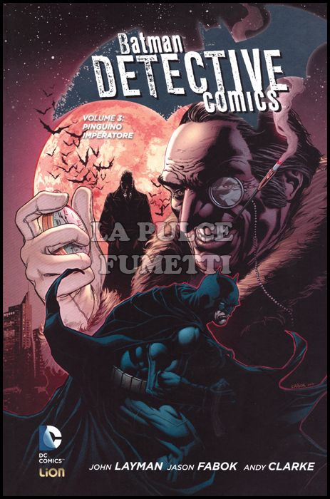 NEW 52 LIBRARY - BATMAN - DETECTIVE COMICS #     3: PINGUINO IMPERATORE